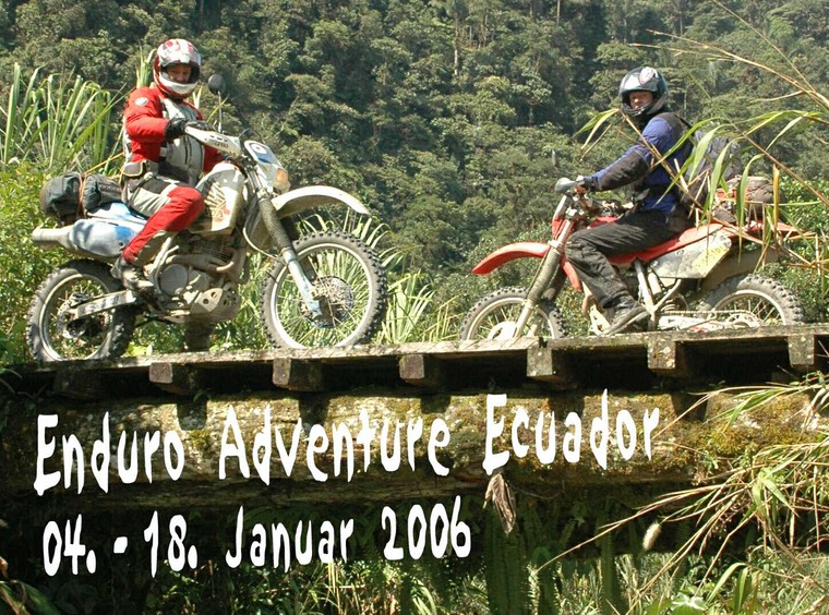 001-Enduro Adventure Ecuador 2006